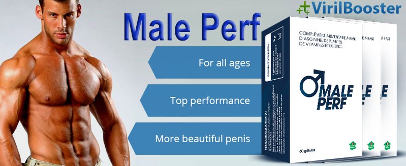 Male Perf – Test et Avis sur le stimulant sexuel